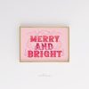 Tranh Quote 'Merry and Bright', Poster Chữ Kiểu cách Màu hồng, Trang trí Vui vẻ