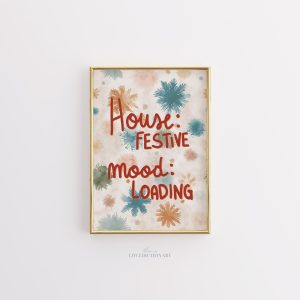 Tranh Quote 'Festive Mood' (Tâm trạng Lễ hội) Vui nhộn, Phong cách Bắc Âu