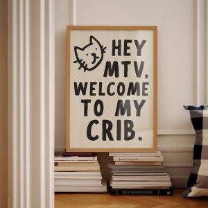Tranh treo tường Hi MTV Welcome to my Crib, Mid Century Print, Aesthetic Wall Art