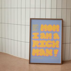 Tranh treo tường Mom I am a Rich Man Digital Print, Feminist Gift, Positive Affirmation Quotes