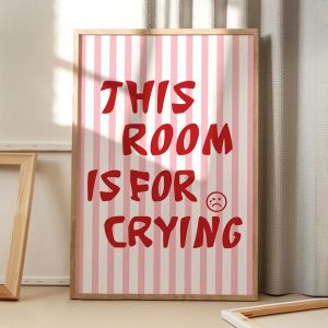 Tranh treo tường This Room Is for Crying Art Poster, Trendy Wall Art, Typography Aesthetic Decor
